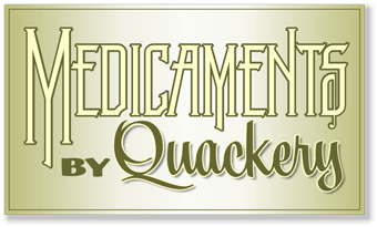 Medicaments by Quackery